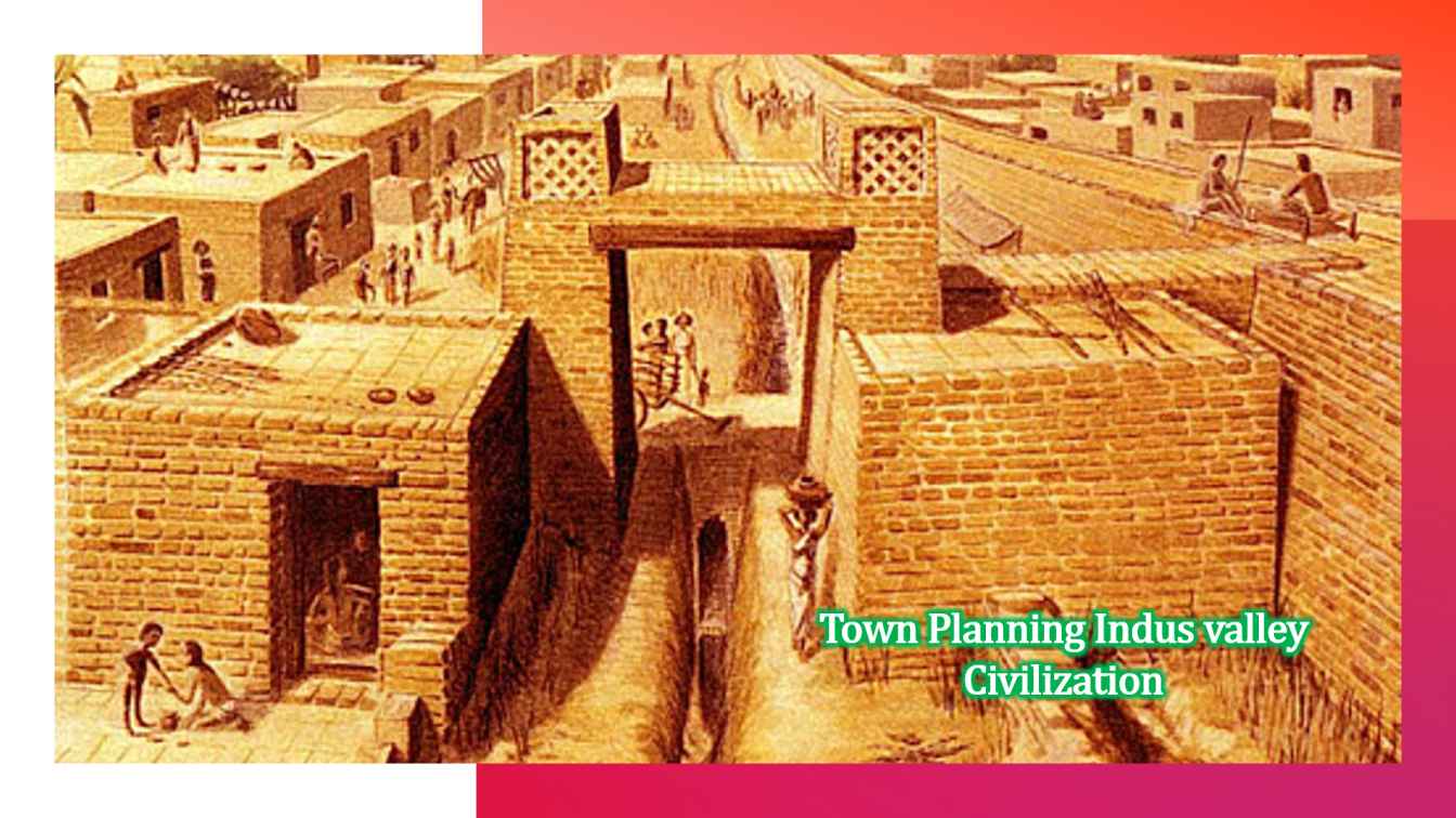 indus valley civilization town planning 